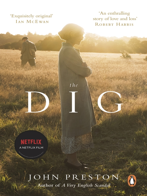 Title details for The Dig by John Preston - Wait list